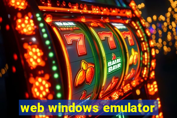 web windows emulator